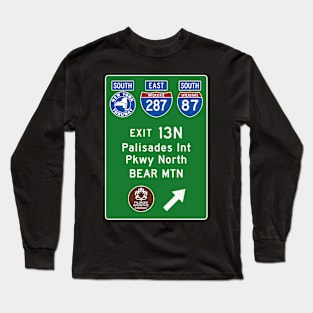 New York Thruway Southbound Exit 13N: Palisades Parkway Bear Mountain Long Sleeve T-Shirt